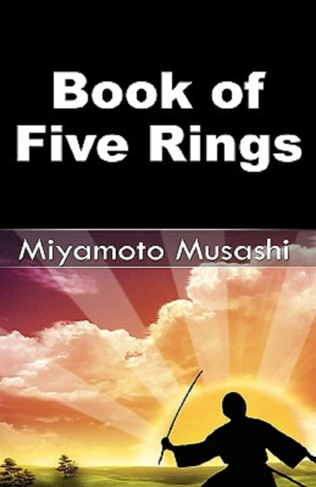 Five Ranks Book The Book of Five Rings(Classics illustrated) by Miyamoto Musashi ...