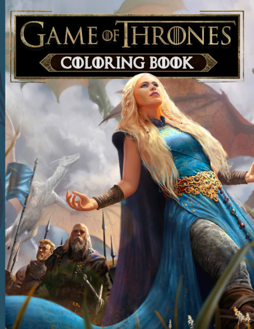 Game Of Thrones Coloring Book: Game Of Thrones Coloring Books For Adult ...