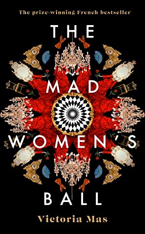 The Mad Women's Ball