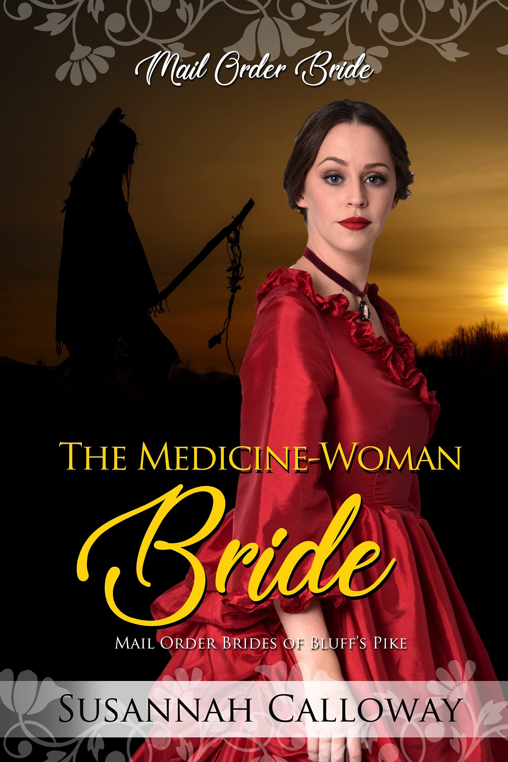 The Medicine-Woman Bride book cover