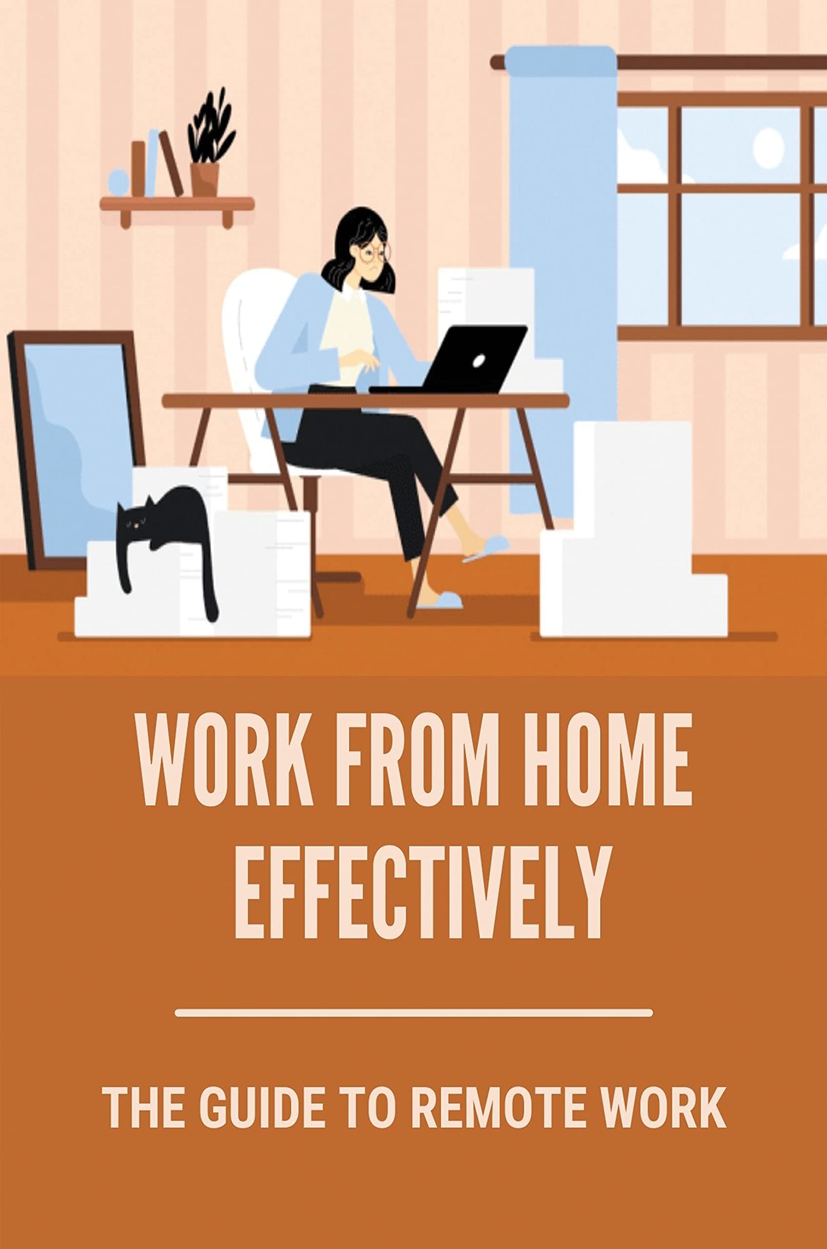 Work From Home Effectively: The Guide To Remote Work: Trello Remote ...