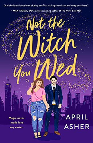 Not the Witch You Wed (Supernatural Singles #1)