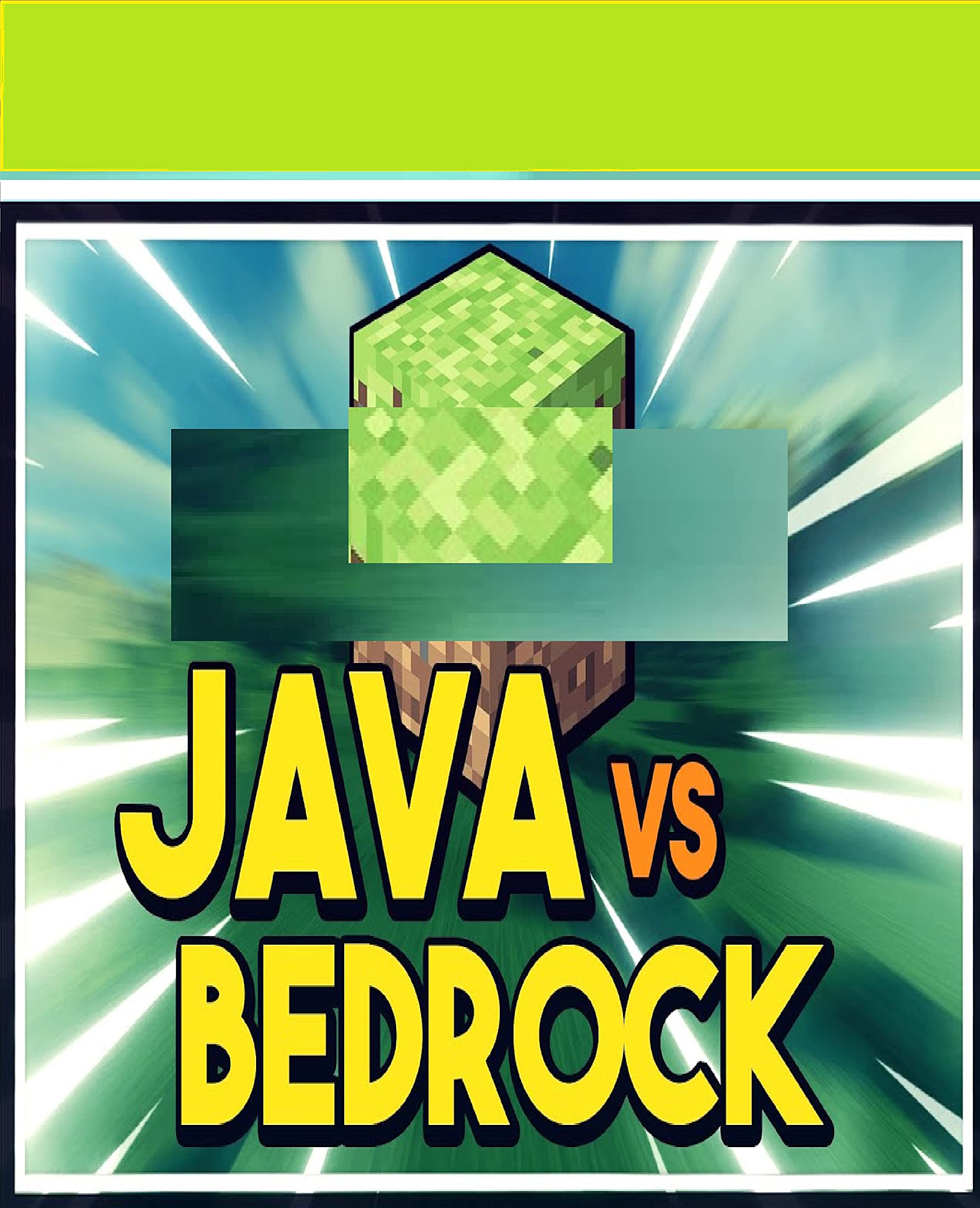 Minecraft: Java Edition VS Bedrock Edition - Minecraft Book by Marco ...