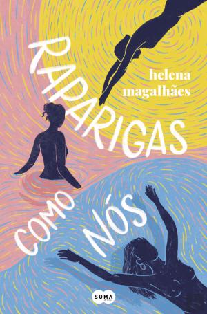 Raparigas Como Nós book cover