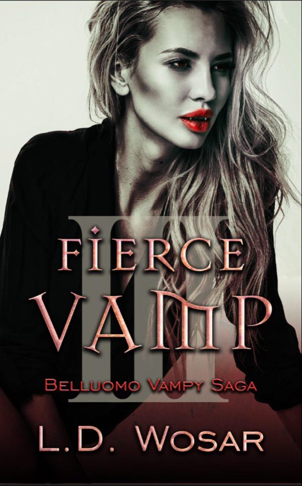 Belluomo Vampy Saga by L.D. Wosar book cover 3