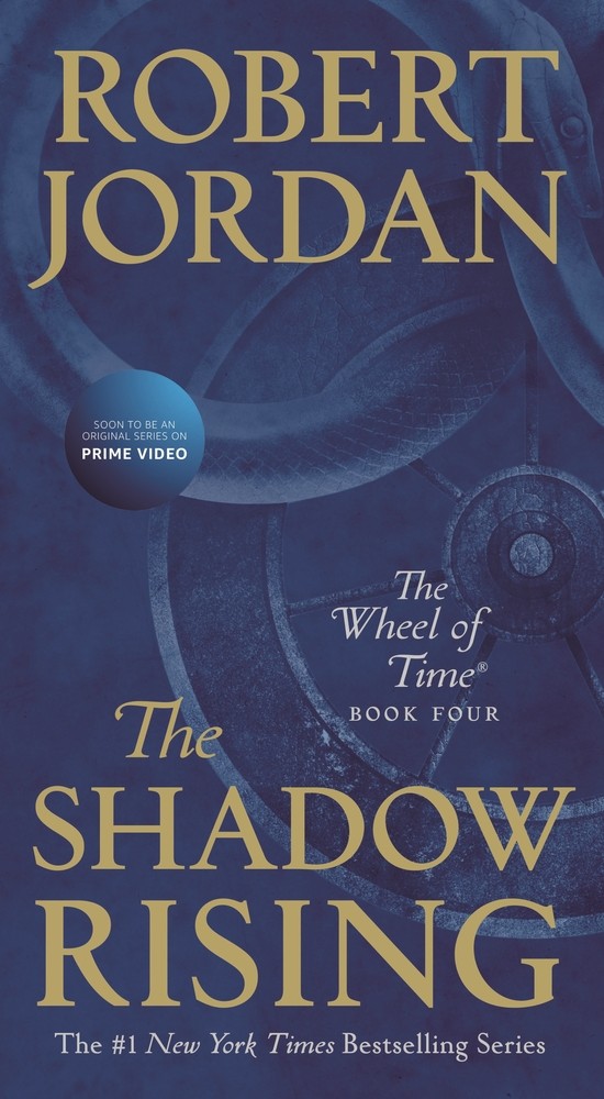 The Shadow Rising (The Wheel of Time, #4)