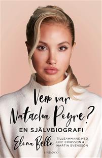 Vem var Natacha Peyre? En självbiografi book cover