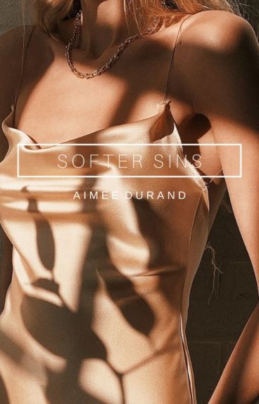 Softer sins
