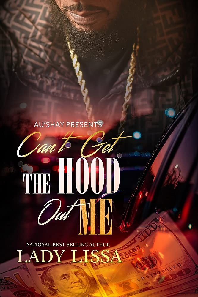 Can't Get the Hood Out Me book cover