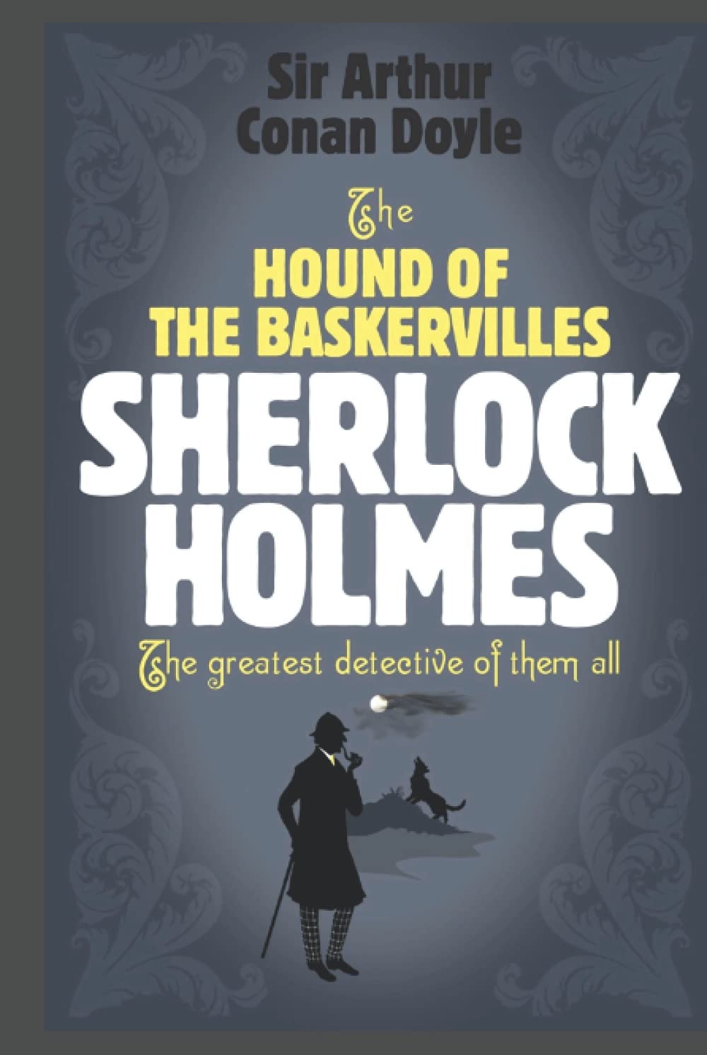 The Hound of the Baskervilles: Sherlock Holmes #3 by Arthur Conan Doyle ...