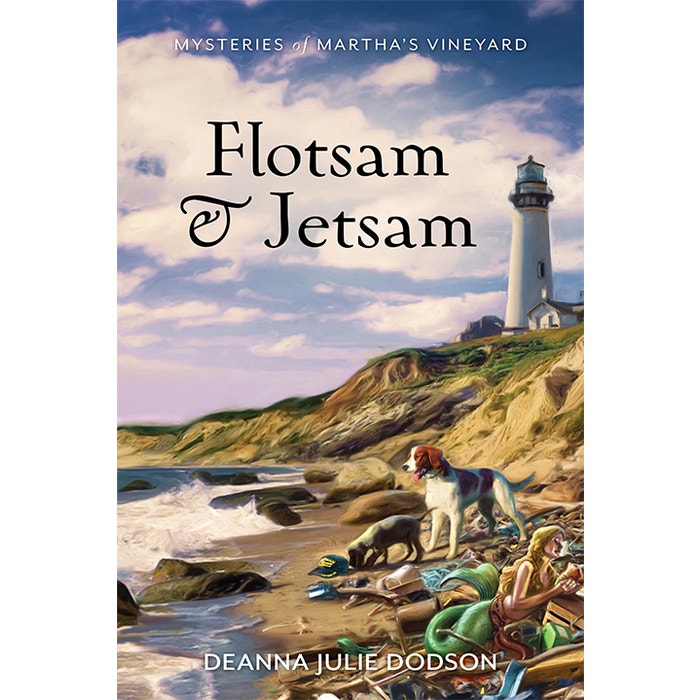 Flotsam & Jetsam (Mysteries of Martha's Vineyard 24 by DeAnna Julie Dodson Goodreads