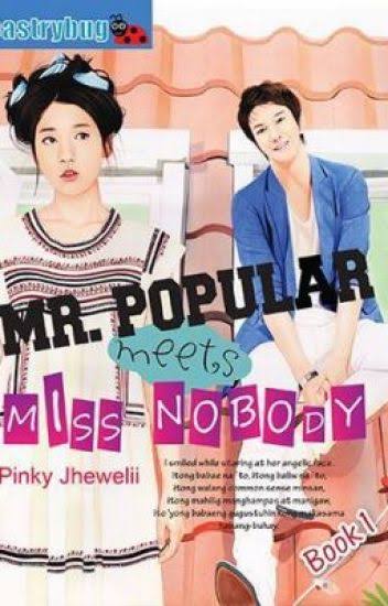 Mr. Popular Meets Miss Nobody