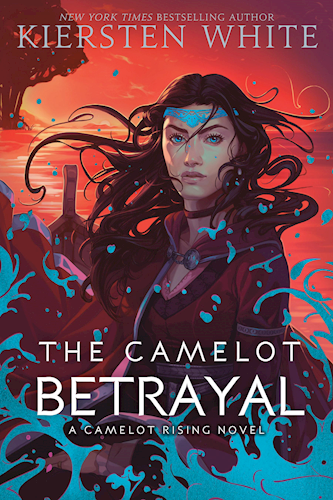 The Camelot Betrayal (Camelot Rising, #2)