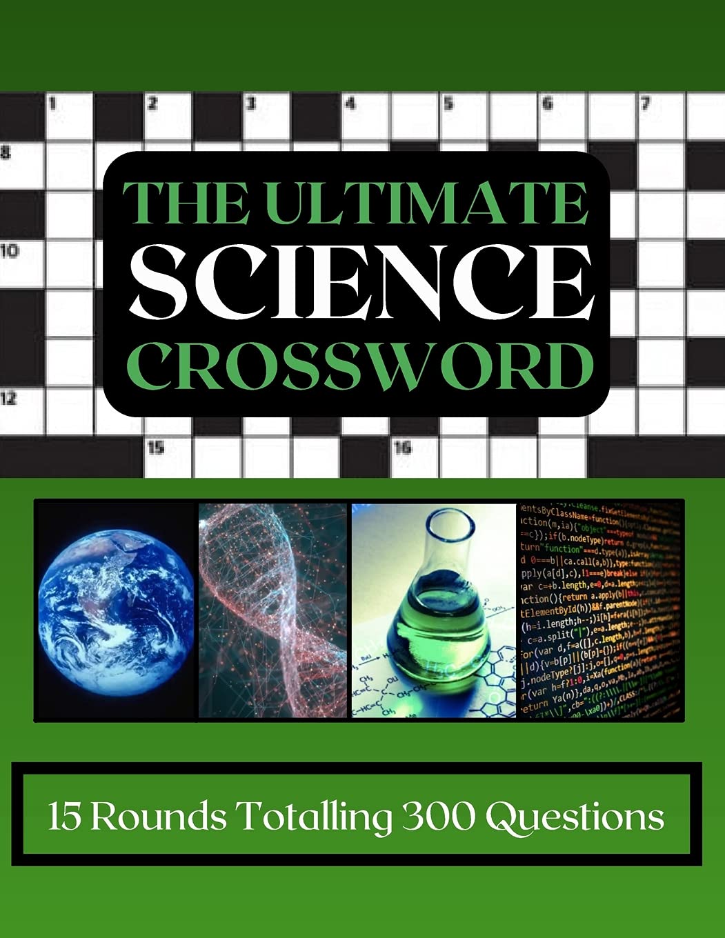 The Ultimate Science Crossword Test Your Knowledge of a Wide Range of