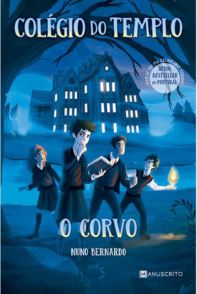 Colégio do Templo - O Corvo