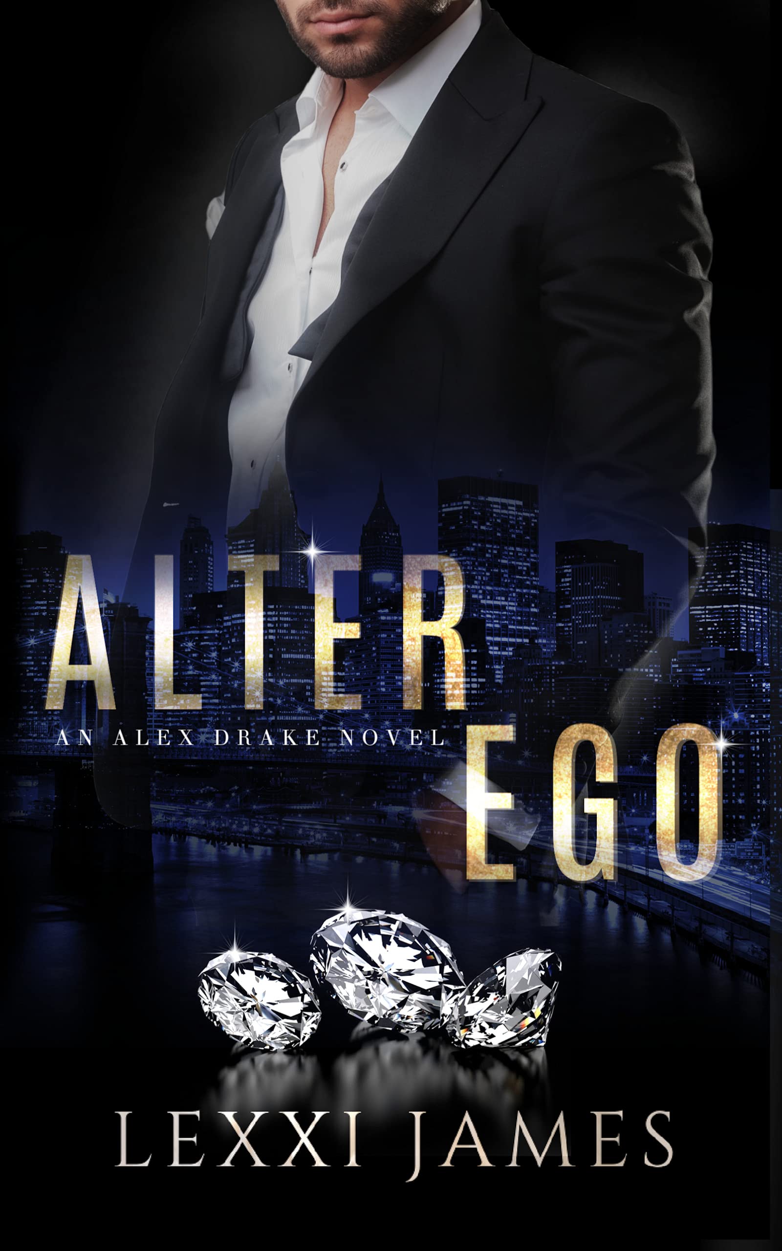 Alter Ego (Alex Drake, #0.5) by Lexxi James | Goodreads