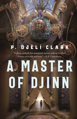 A Master of Djinn (Dead Djinn Universe, #1)