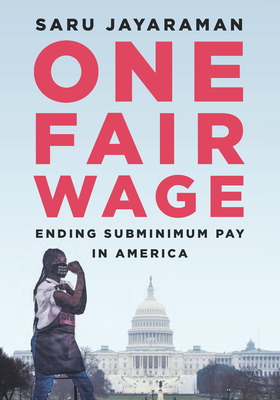 Ending Subminimum Pay in America