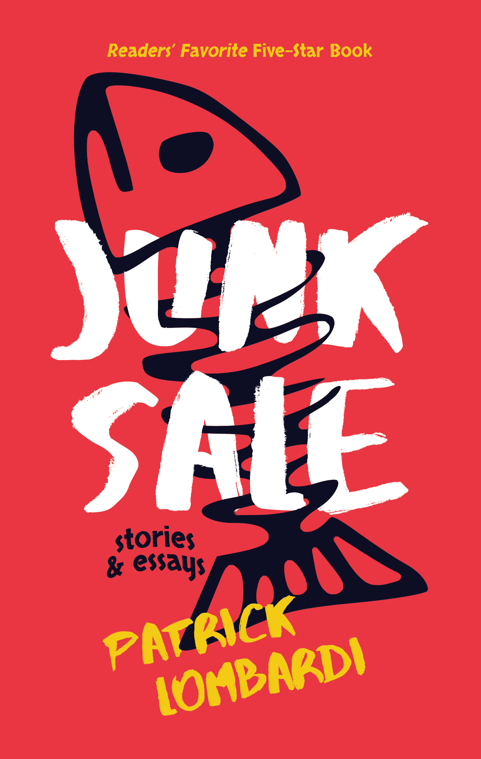 Junk Sale: Stories & Essays