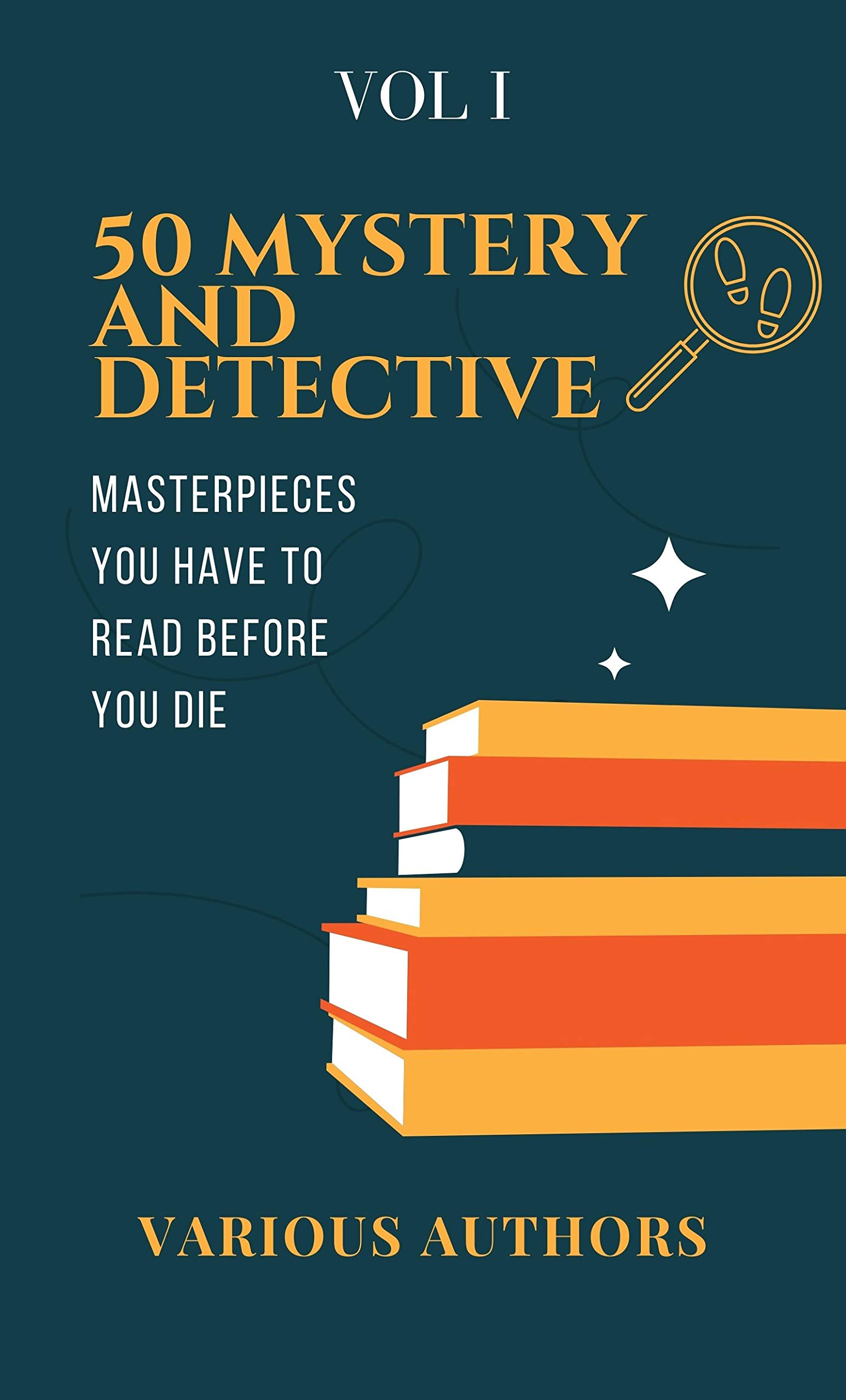 50 Mystery and Detective Masterpieces You Have to Read Before You Die
