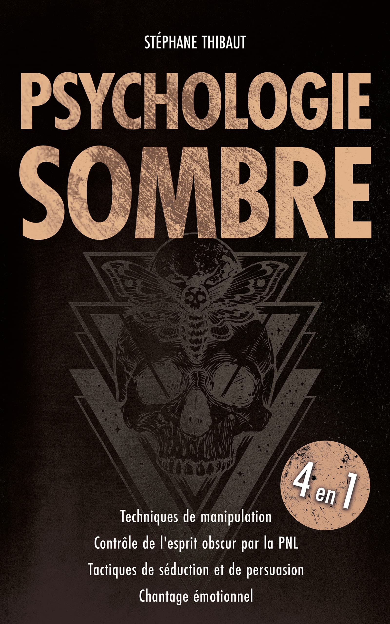 Psychologie Sombre Techniques de manipulation Contrôle de l'esprit