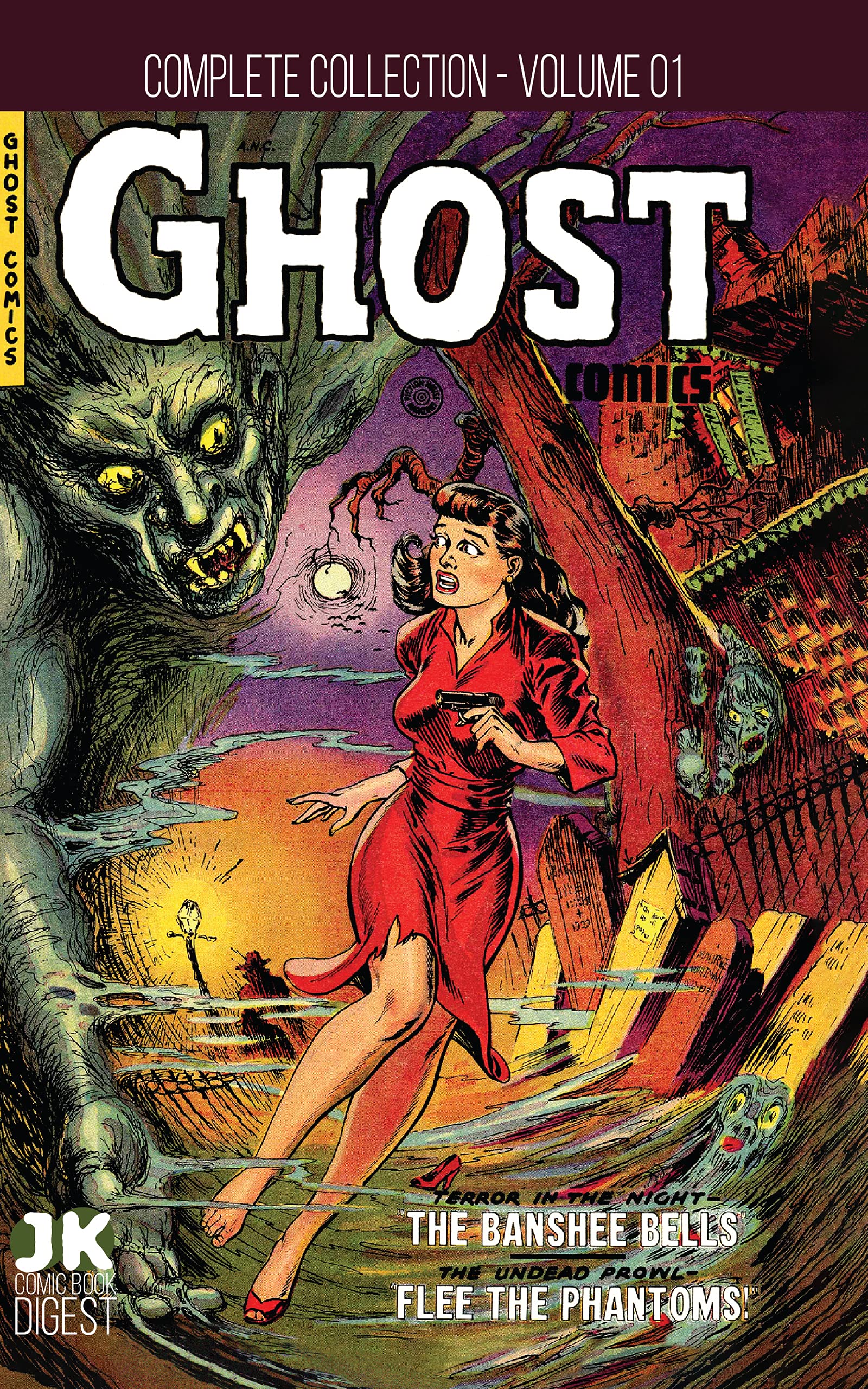 Ghost Comics Complete Collection Volume 1: Golden Age Horror Comic Book ...