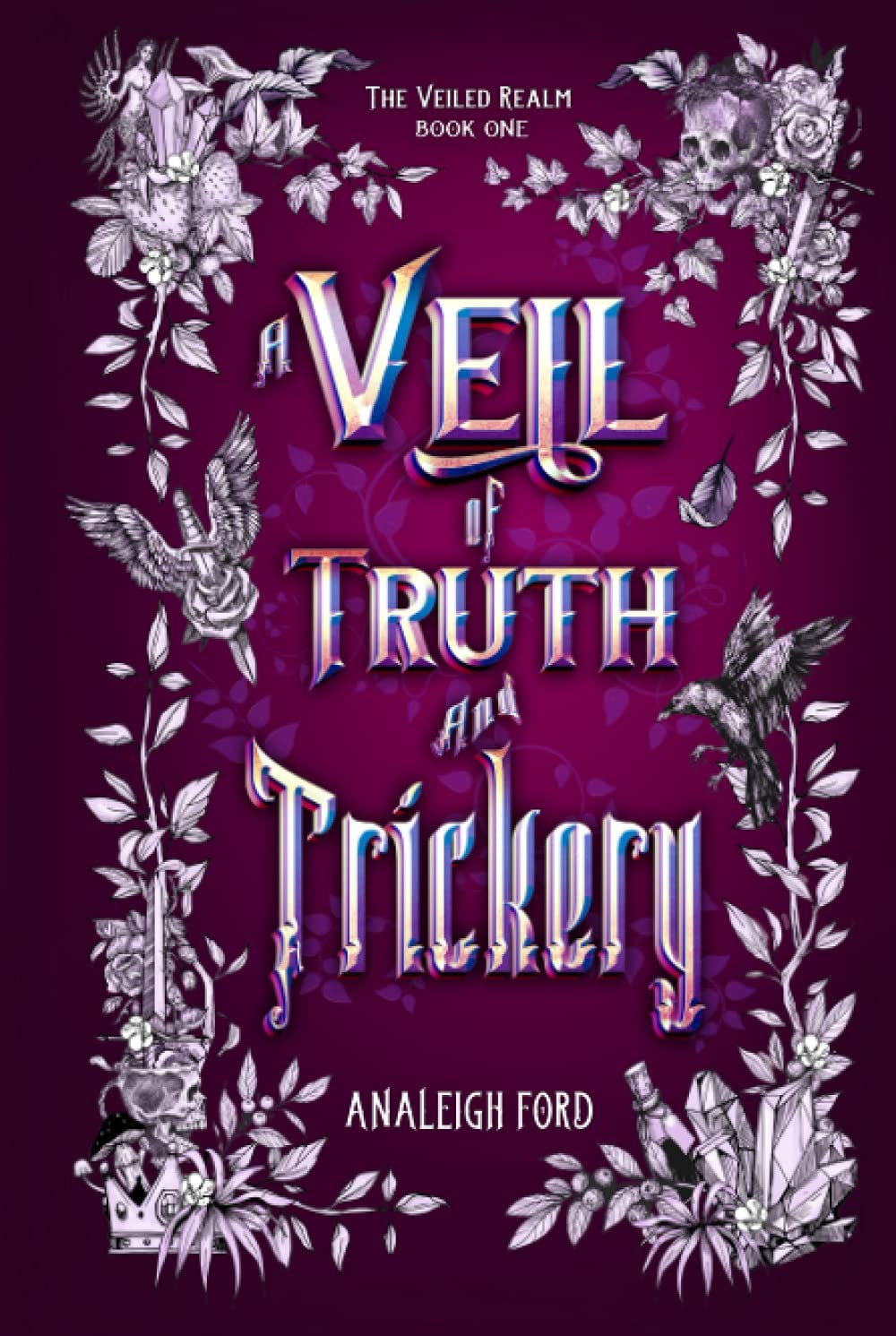 A Veil of Truth and Trickery (The Veiled Realm)