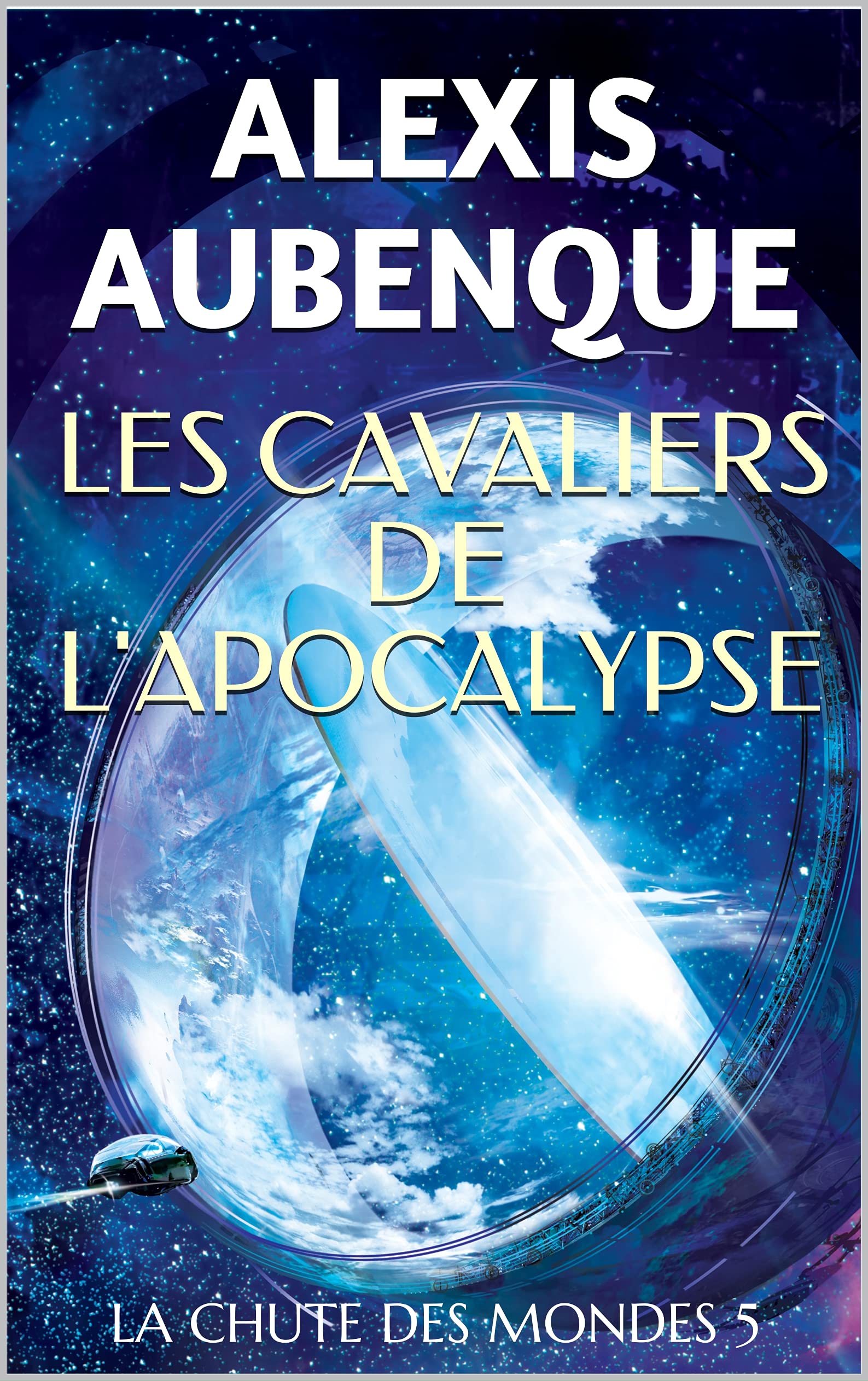 LA CHUTE DES MONDES : LES CAVALIERS DE L'APOCALYPSE