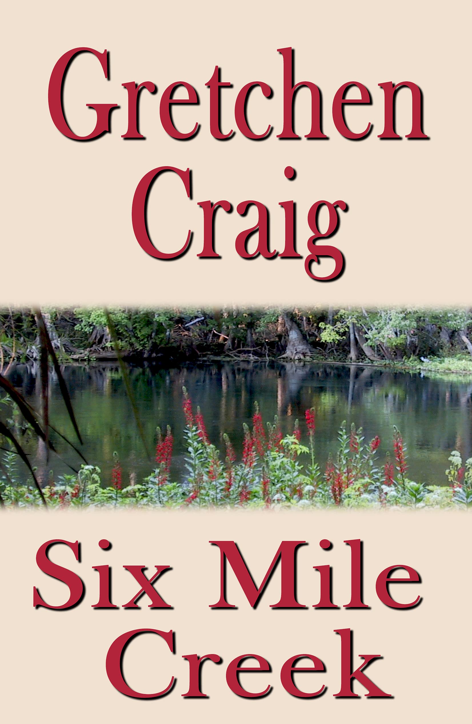 Six Mile Creek