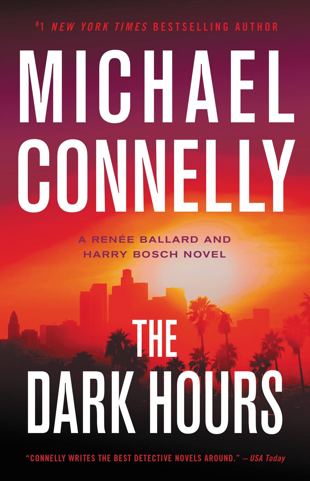 The Dark Hours (Renée Ballard, #4; Harry Bosch, #23; Harry Bosch Universe, #36)