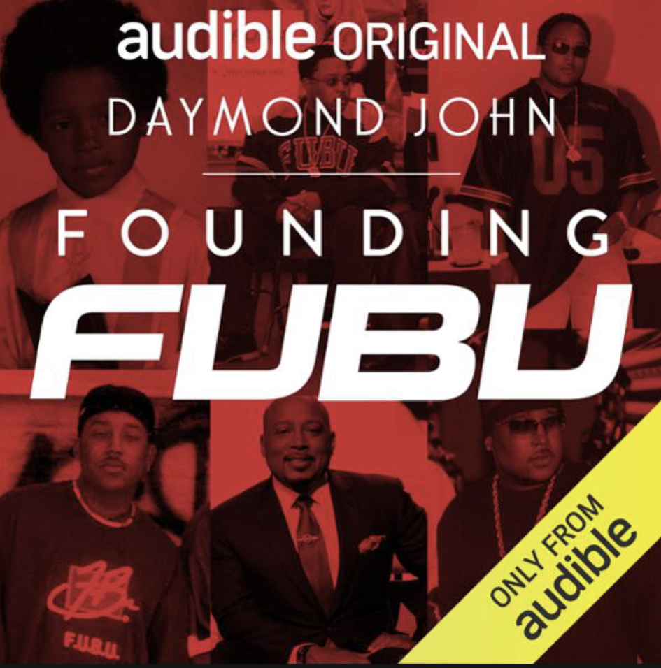 Founding FUBU by Daymond John Goodreads
