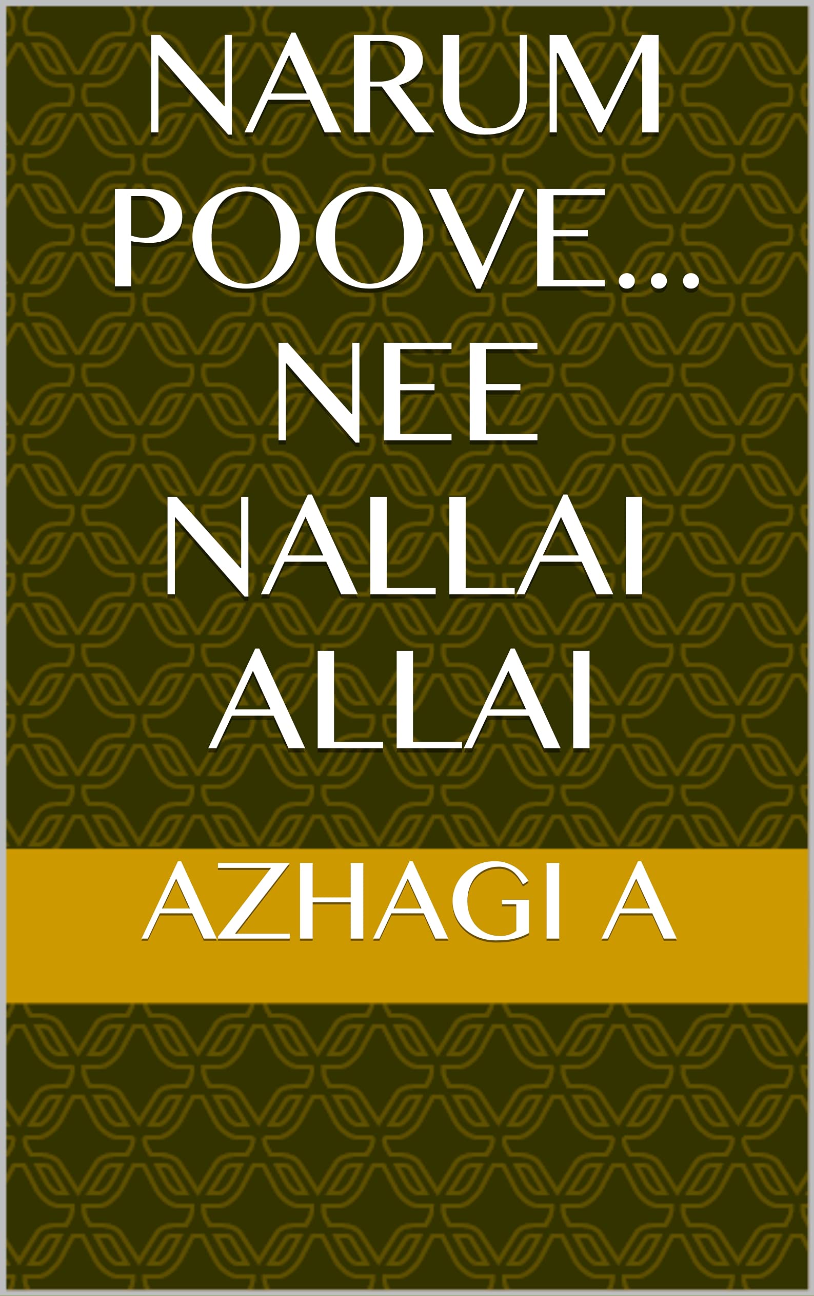 Narum Poove... Nee Nallai Allai