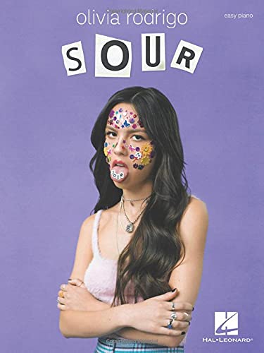 Olivia Rodrigo - Sour | Easy Piano Songbook with Lyrics and Chords | Includes Drivers License, Good 4 U, Deja Vu and More | Hal Leonard Pop Sheet Music Collection