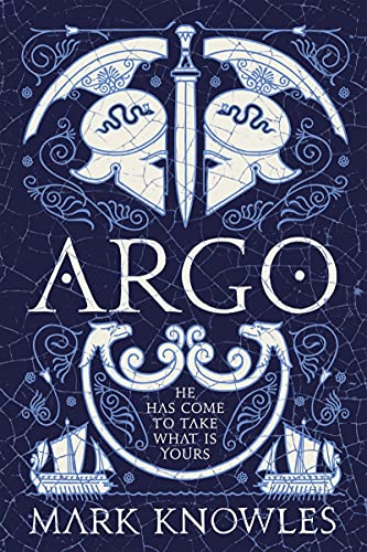 Argo (Blades of Bronze #1)