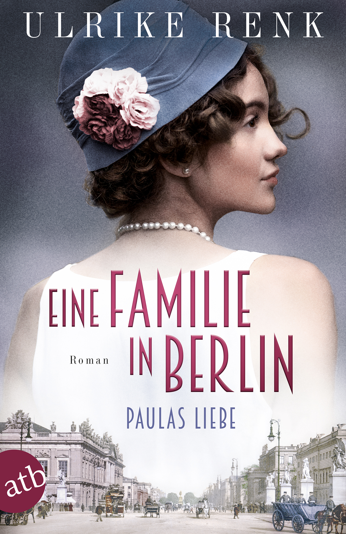 Eine Familie in Berlin: Paulas Liebe
