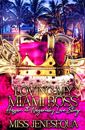 Loving A Miami Boss