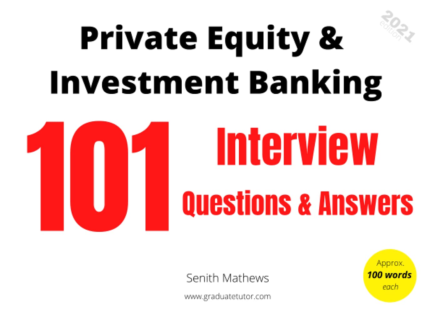 101 Private Equity & Investment Banking Interview Questions and Answers