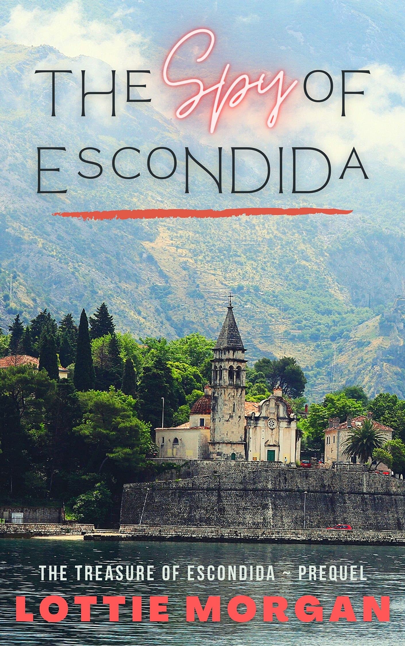 The Spy of Escondida