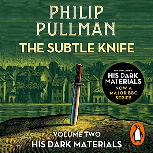 The Subtle Knife (His Dark Materials, #2)