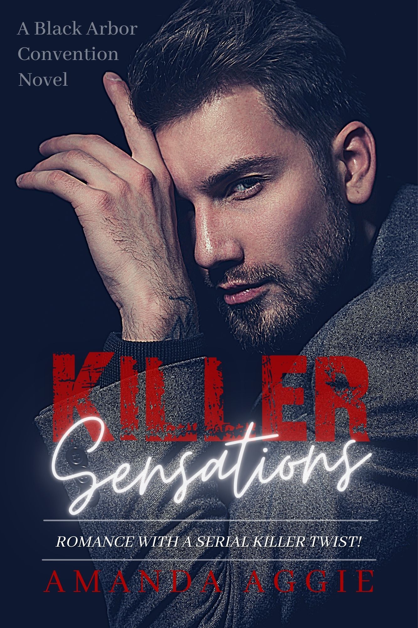 Killer Sensations (Serial Killers Need Love Too, #1)