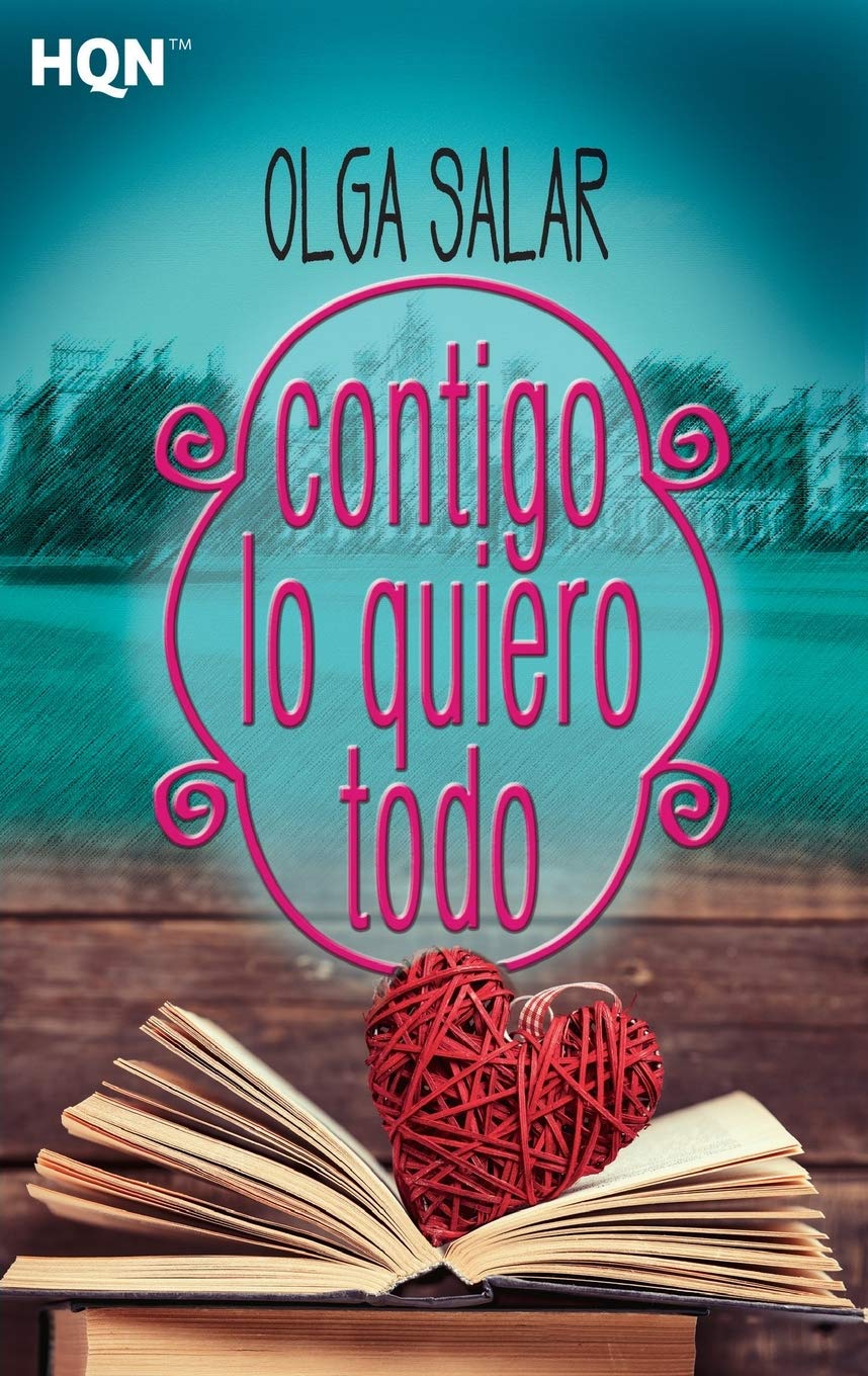 Contigo lo quiero todo book cover