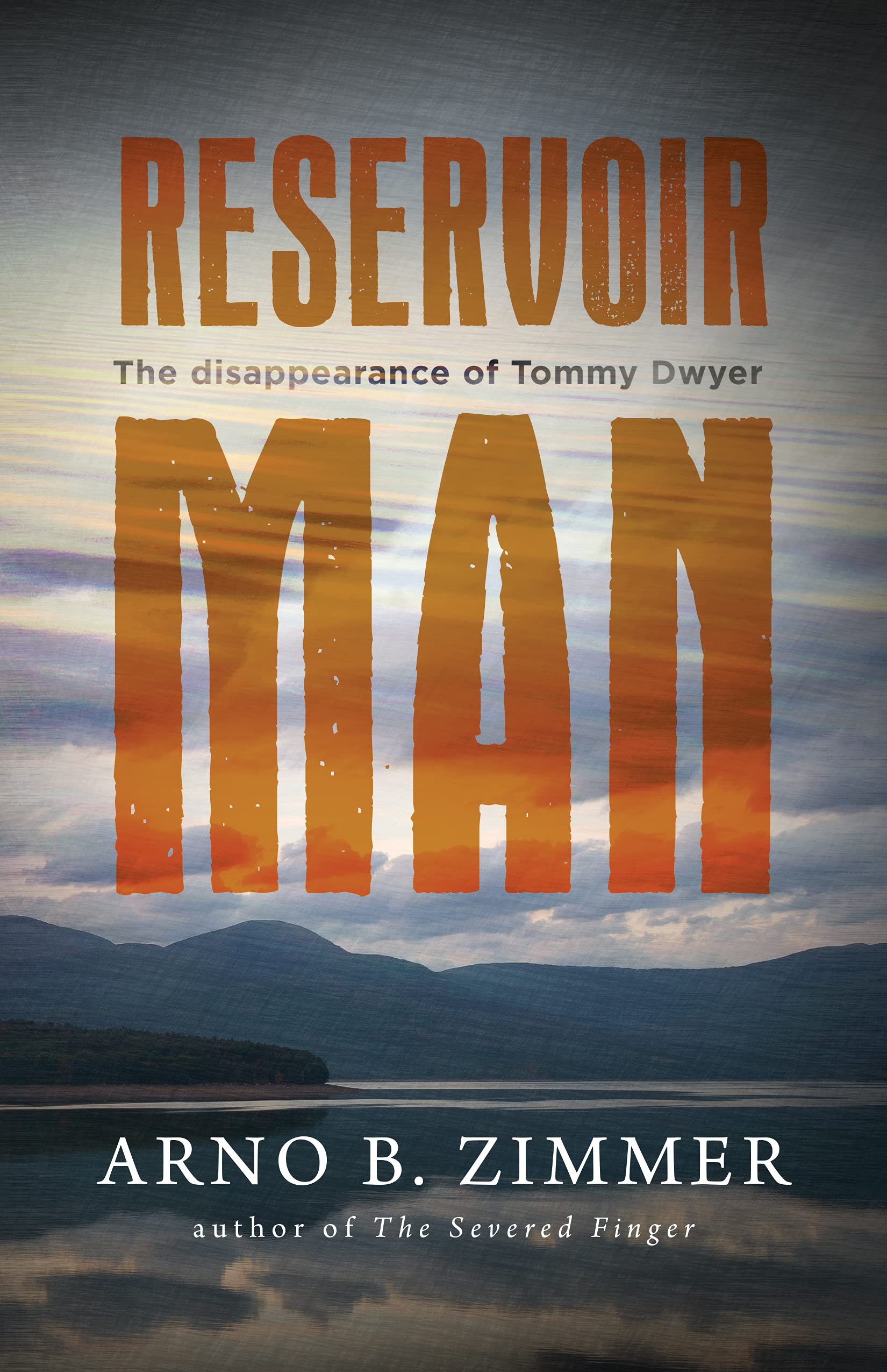 Reservoir Man: The Disappearance Of Tommy Dwyer