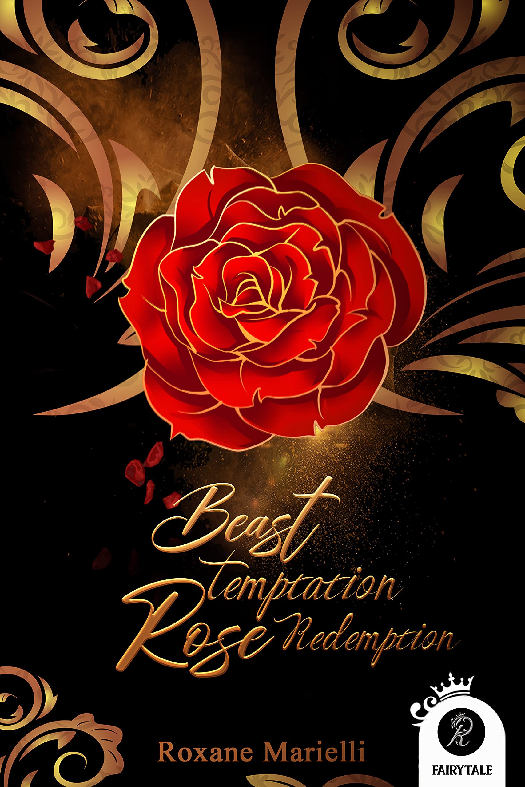Beast Temptation Rose Redemption (French Edition) by Roxane Marielli ...