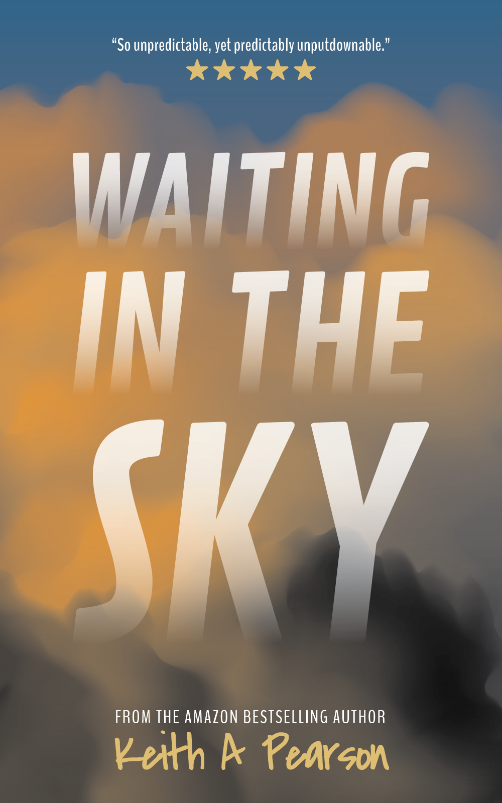 Waiting in the Sky