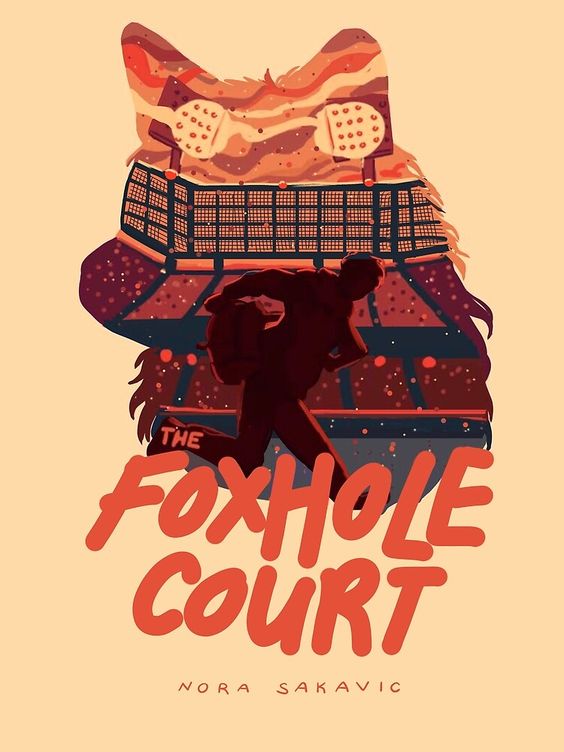 The Foxhole Court (All for the Game, #1)
