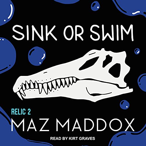 Sink or Swim (RELIC #2)