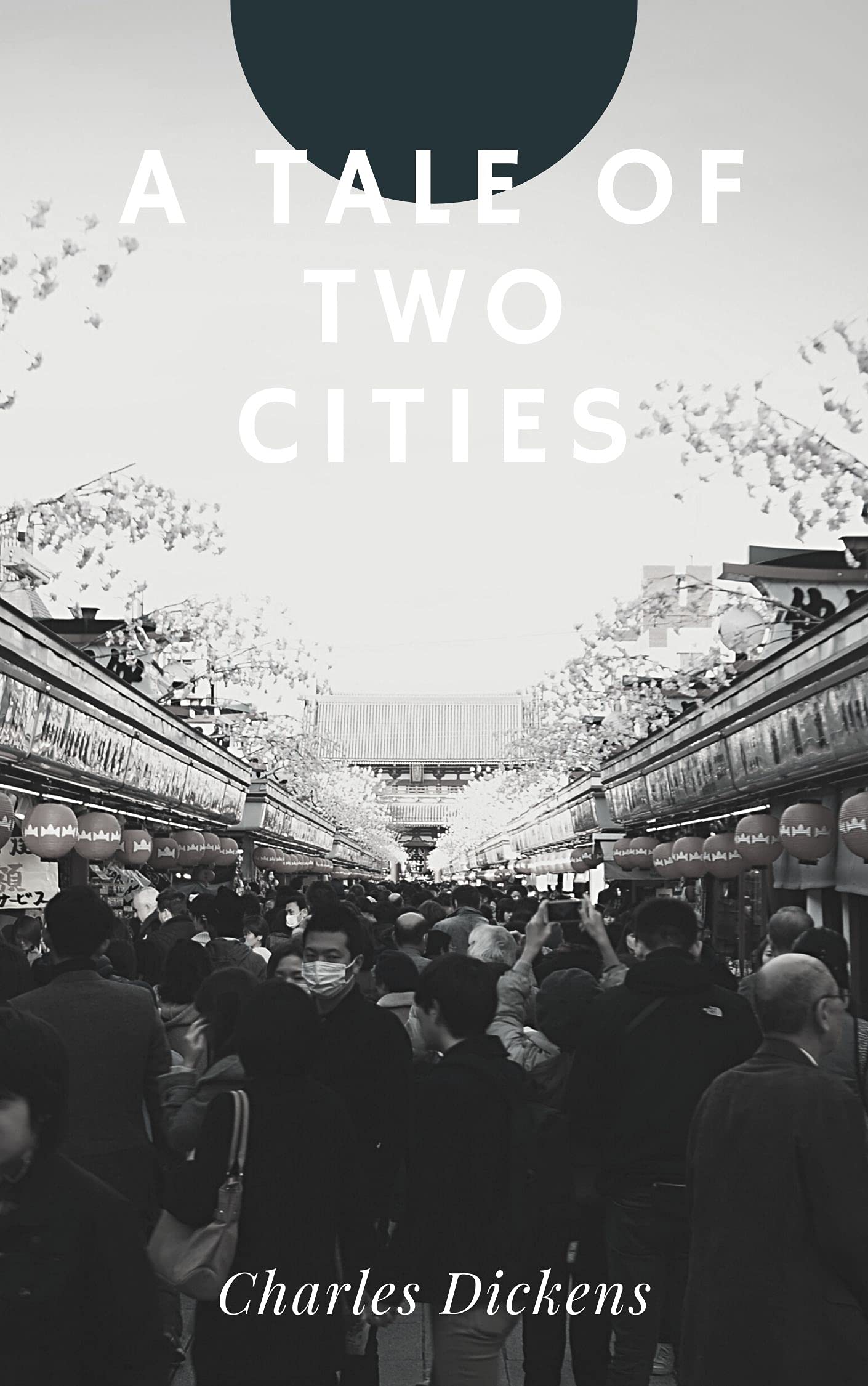 A Tale of Two Cities (Classic Edition): Historical by Charles Dickens ...
