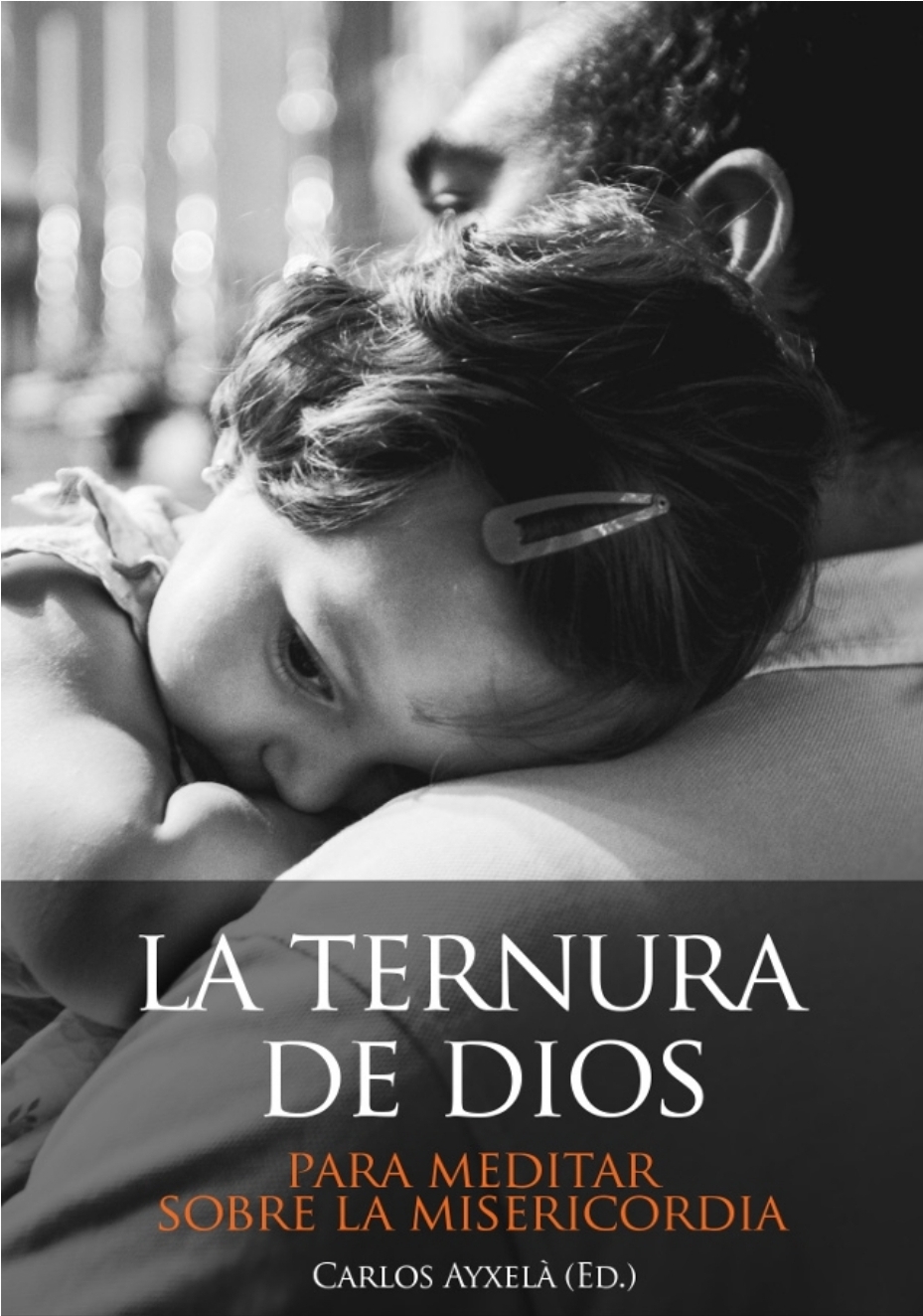 La Ternura de Dios