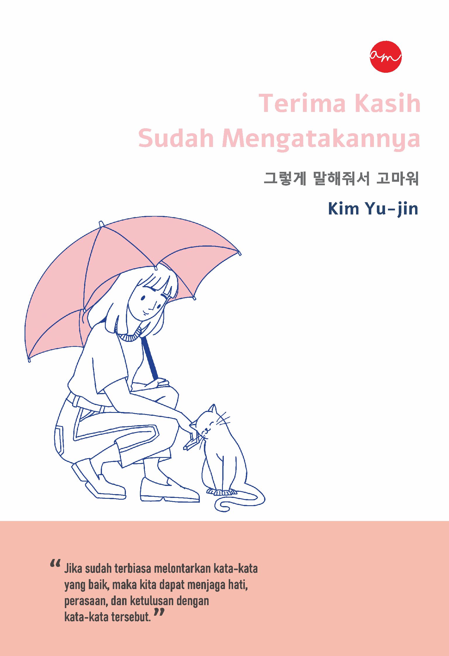 Terima Kasih Sudah Mengatakannya