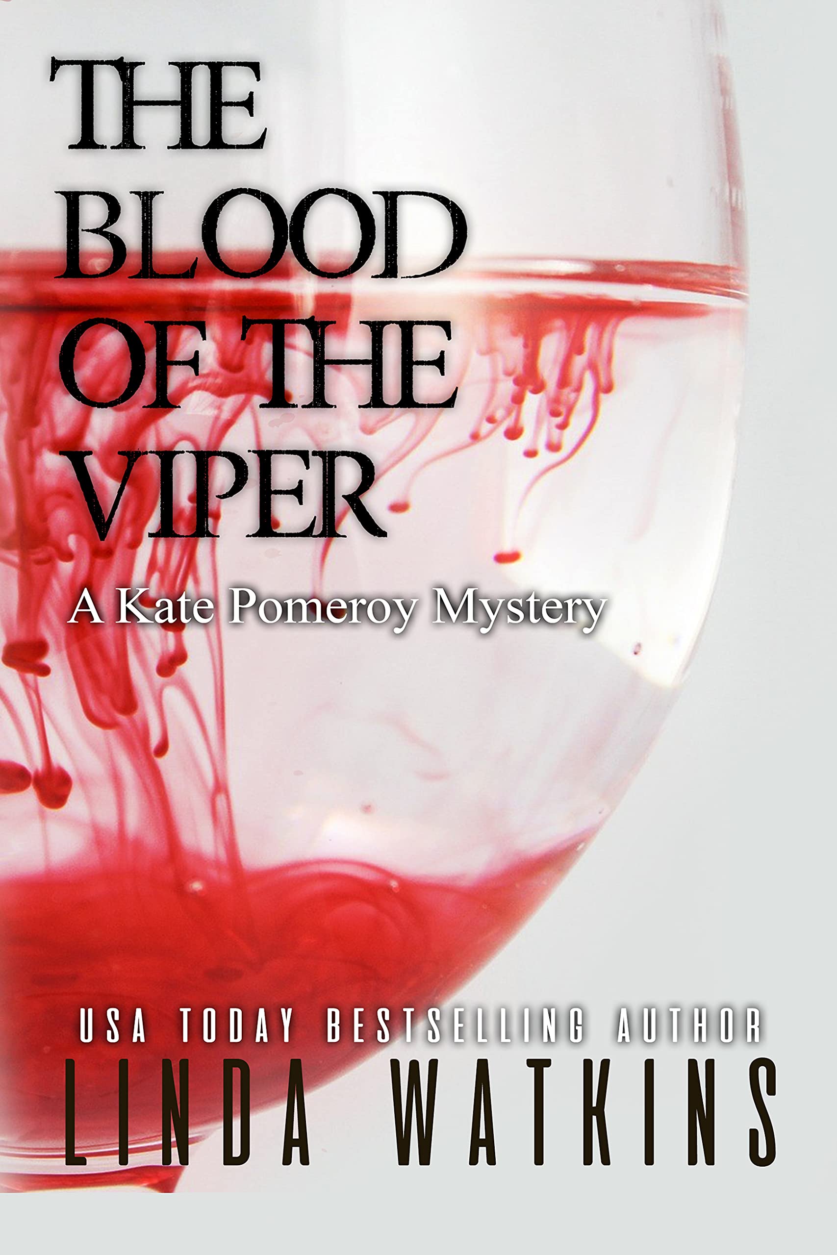 The Blood of the Viper: A Kate Pomeroy Mystery